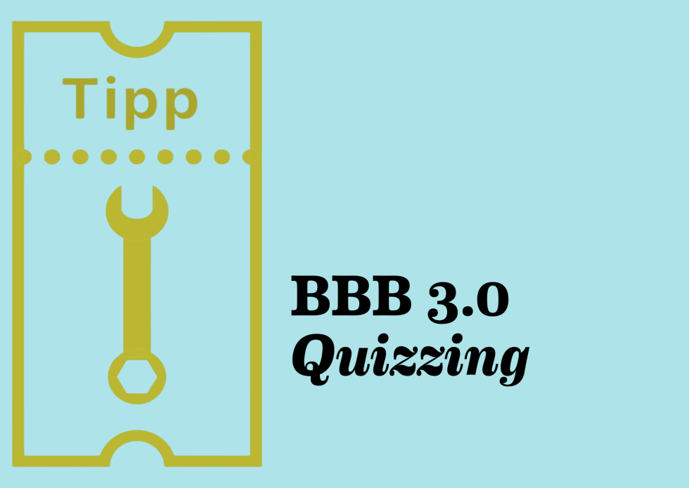 ToolTipp Headerbild Quizzing mit BigBlueButton